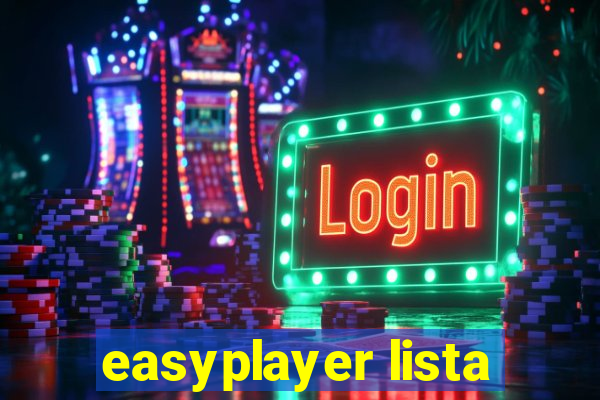 easyplayer lista